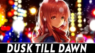 【Nightcore】ZAYN & Sia - Dusk Till Dawn