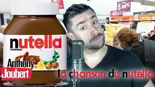 La chanson du Nutella (parodie de "Le diner" par Anthony JOUBERT)
