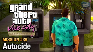 GTA Vice City Definitive Edition - Mission #39 - Autocide