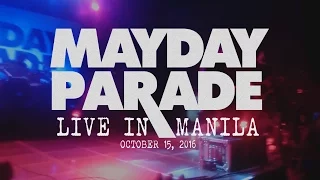 Mayday Parade (Live in Manila 2016 )