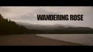 Wandering Rose - Official Trailer. UK Horror Film 2014