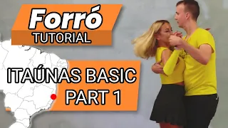 Itaúnas basic part 1 - #Forró from 0 to hero - Intermediate 1 - Tutorial №29