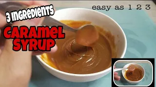 3 INGREDIENTS ONLY / HOMEMADE CARAMEL SYRUP