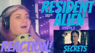 Resident Alien Episode 3 "Secrets" First Time Watching!