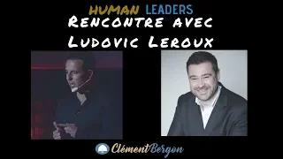 Se Forger un Mental de Champion - Entretien avec Ludovic Leroux