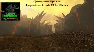 Total War: Warhammer 2: Lucky's Overhaul: Greenskin Update: Skill trees Legendary Lords