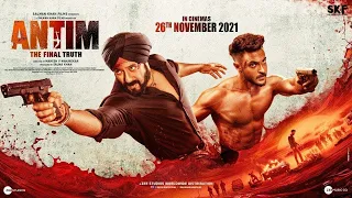 ANTIM: The Final Truth - Official Trailer | Salman Khan, Aayush Sharma | Mahesh Manjrekar | Fan-Made