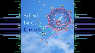 【Touhou Original】Behind the Gull's Charade (Stage 1 Boss Theme)