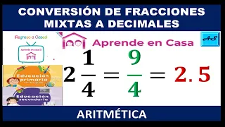 CONVERSIÓN DE FRACCIONES MIXTAS A DECIMALES