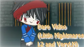 Dares // Gacha Club //Little Nightmares 1, 2 and VeryLN // my AU
