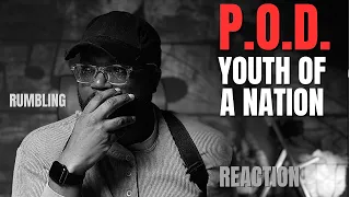 I was asked to listen to P. O. D. Youth of the Nation | First Reaction