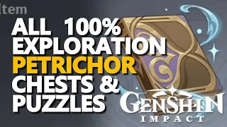 All Chests Petrichor 100% Exploration Genshin Impact