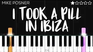 Mike Posner - I Took A Pill In Ibiza  | EASY Piano Tutorial