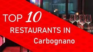 Top 10 best Restaurants in Carbognano, Italy