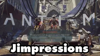 Anthem Demo - Load To Nowhere (Jimpressions)