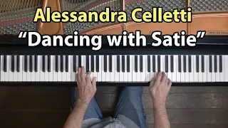 "Dancing with Satie" by Alessandra Celletti - P. Barton, FEURICH piano