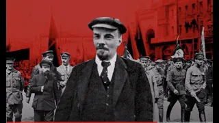 Lenin: Untold Story of The Leader of the Bolshevik Revolution and Communist Russia