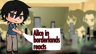 Alice in borderland reacts