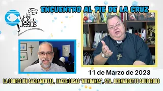 EAPDLC #31: Confesion Sacramental, hacer cosas 'mundanas', y Sta Bernardette Soubirous