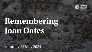Remembering Dr Joan Oates FBA: a life in archaeology - Saturday 11 May 2024
