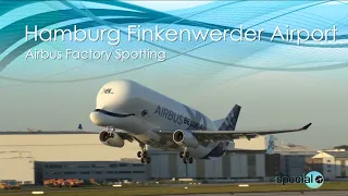 Hamburg Finkenwerder Airport | A330-743L Beluga, A321NEO, A319 | Special #433