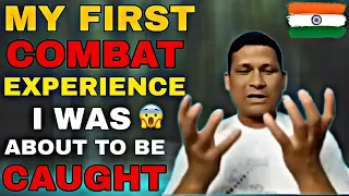 MY FIRST COMBAT EXPERIENCE | HAV. MEEN BAHADUR THAPA | 21 PARA SF