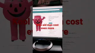 Kool aid man cost even more sad