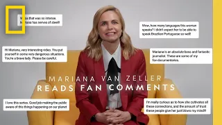 Investigative Journalist Mariana van Zeller Reacts to Fan Comments | National Geographic