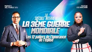 La 3ème Guerre Mondiale | Pr Joël Francis Tatu | Pst Lise Manzambi