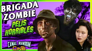 Películas HORRIBLES Que NO CONOCES: LA BRIGADA DE LOS ZOMBIES (Zombie Brigade)