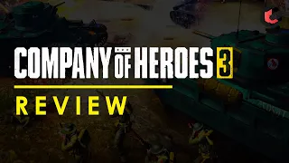 Don't be lied to about Company of Heroes 3