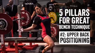 Bench Pillar #2 | Upper Back Positioning | JTSstrength.com