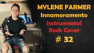 Mylène Farmer - Innamoramento (Rock Guitare Cover Instrumentale par Shelter Grey) #32