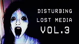 Disturbing Lost Media from the Internet VOL. 3