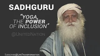 Sadhguru At United Nations Yoga | The Power Of Inclusion (Full Speech)