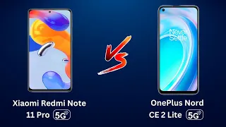 OnePlus Nord CE 2 Lite vs Xiaomi Redmi Note 11 Pro 5G | Deep In Tech