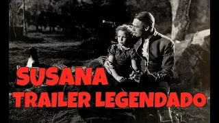 SUSANA (SUSANNAH OF THE MOUNTIES) 1939 - TRAILER DE CINEMA LEGENDADO