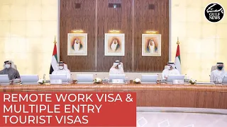 UAE introduces remote work visa, multiple entry tourist visas for all nationalities