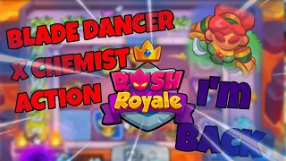 I am back at RUSH ROYALE! | Blade Dancer Deck Tips & Tricks | Rush Royale Gameplay