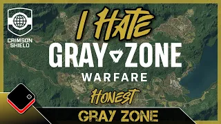 Gray Zone Warfare - I Hate It! But...