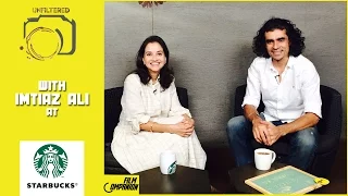 Imtiaz Ali Interview with Anupama Chopra | FC Unfiltered