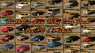 GTA SA Android: Aesthetic Low Poly Cars Pack (PC/Mobile) [Mod Showcase]