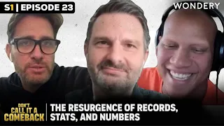 The Resurgence of Records, Stats, and Numbers - With Mike Greenberg | Don't Call It A Comeback