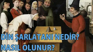 CY - Din Şarlatanı Nedir? Nasıl Olunur?