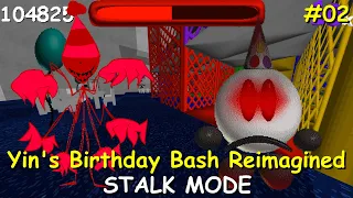 Yin's Birthday Bash Reimagined: Stalk Mode Part 2 - Baldi's Basics Fan-game