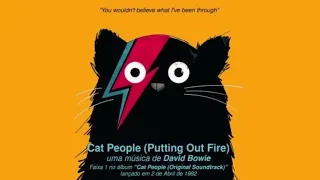 David Bowie - Cat People (Putting Out Fire) (End Titles Version) (PM Edit)