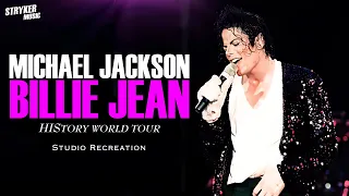 Michael Jackson - Billie Jean | HIStory World Tour (Stryker Studio Recreation)