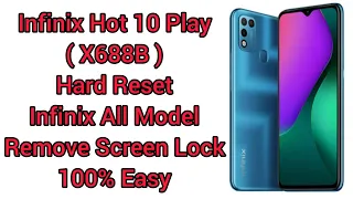 Infinix Hot 10 Play Hard Reset | Infinix All Model Remove Screen Lock 100% Easy | Kashi Tack