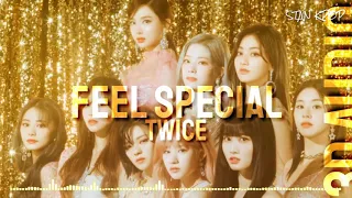 TWICE - FEEL SPECIAL (3D AUDIO+BASS BOOSTED)