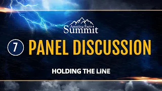 Holding the Line | Panel Discussion with Doug Batchelor